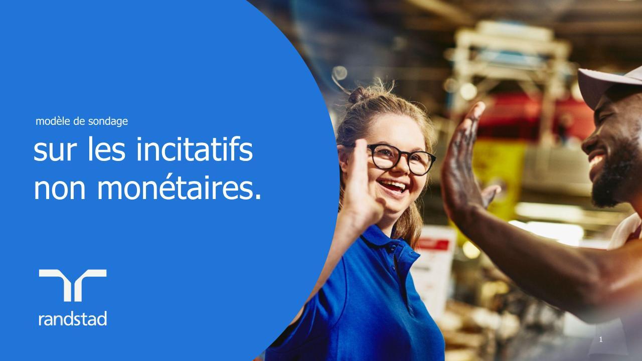randstad-2-employee-survey-on-non-monetary-incentives-FR randstad-2-employee-survey-on-non-monetary-incentives-FR