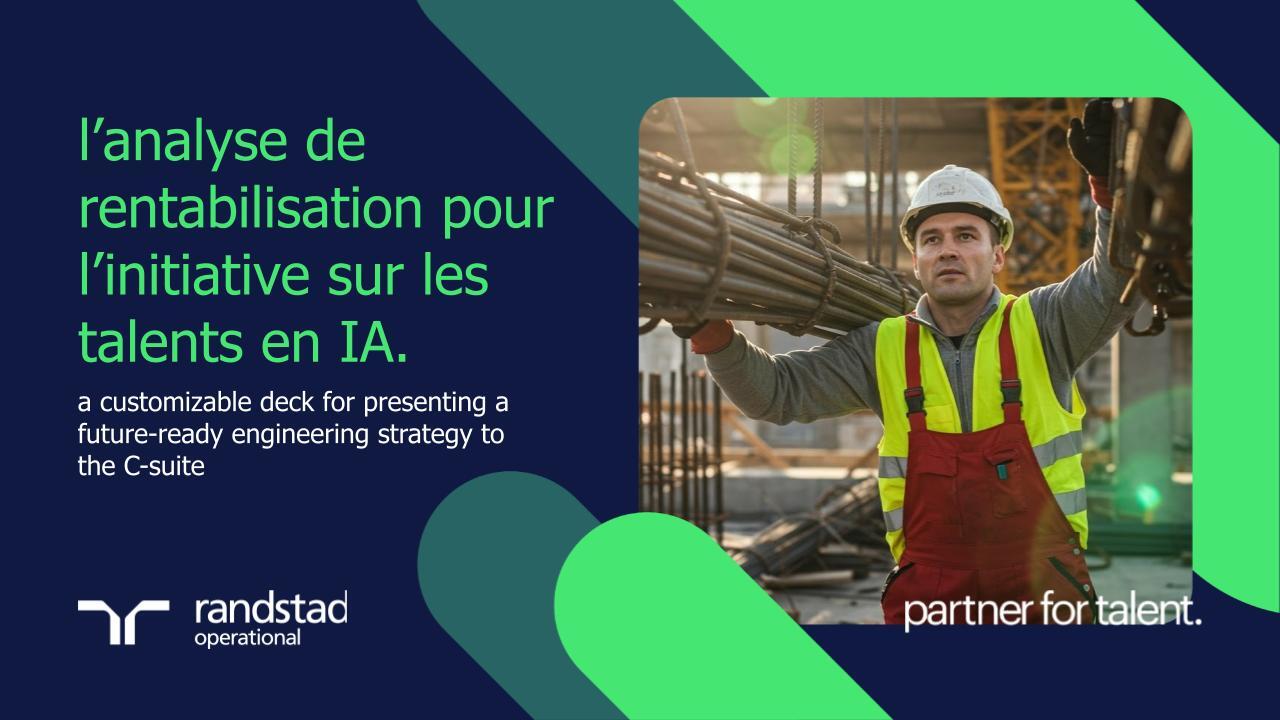 randstad-3-l-analyse-de-rentabilisation-pour-l-initiative-sur-les-talents-en-ia.pptx