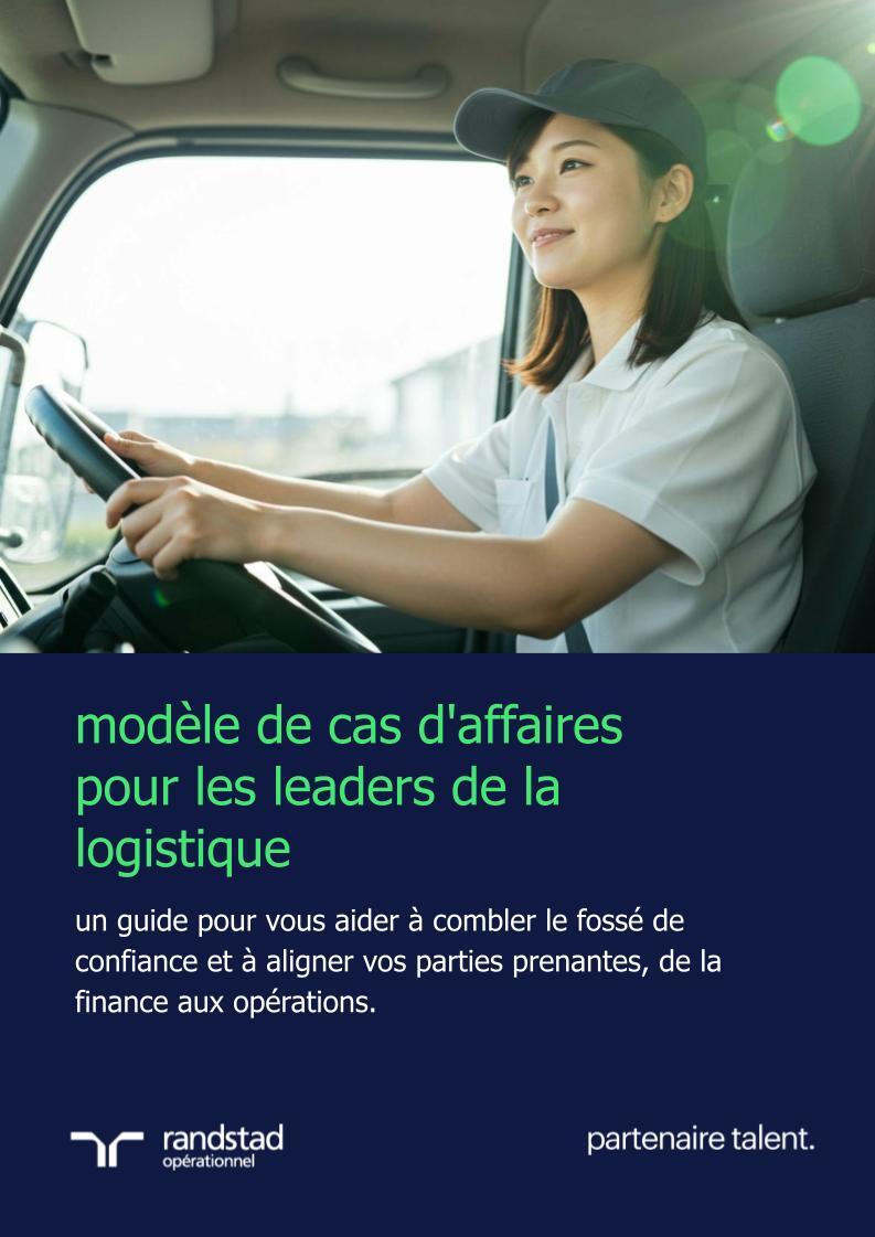 randstad-3-modele-de-cas-daffaires-pour-les-leaders-de-la-logistique